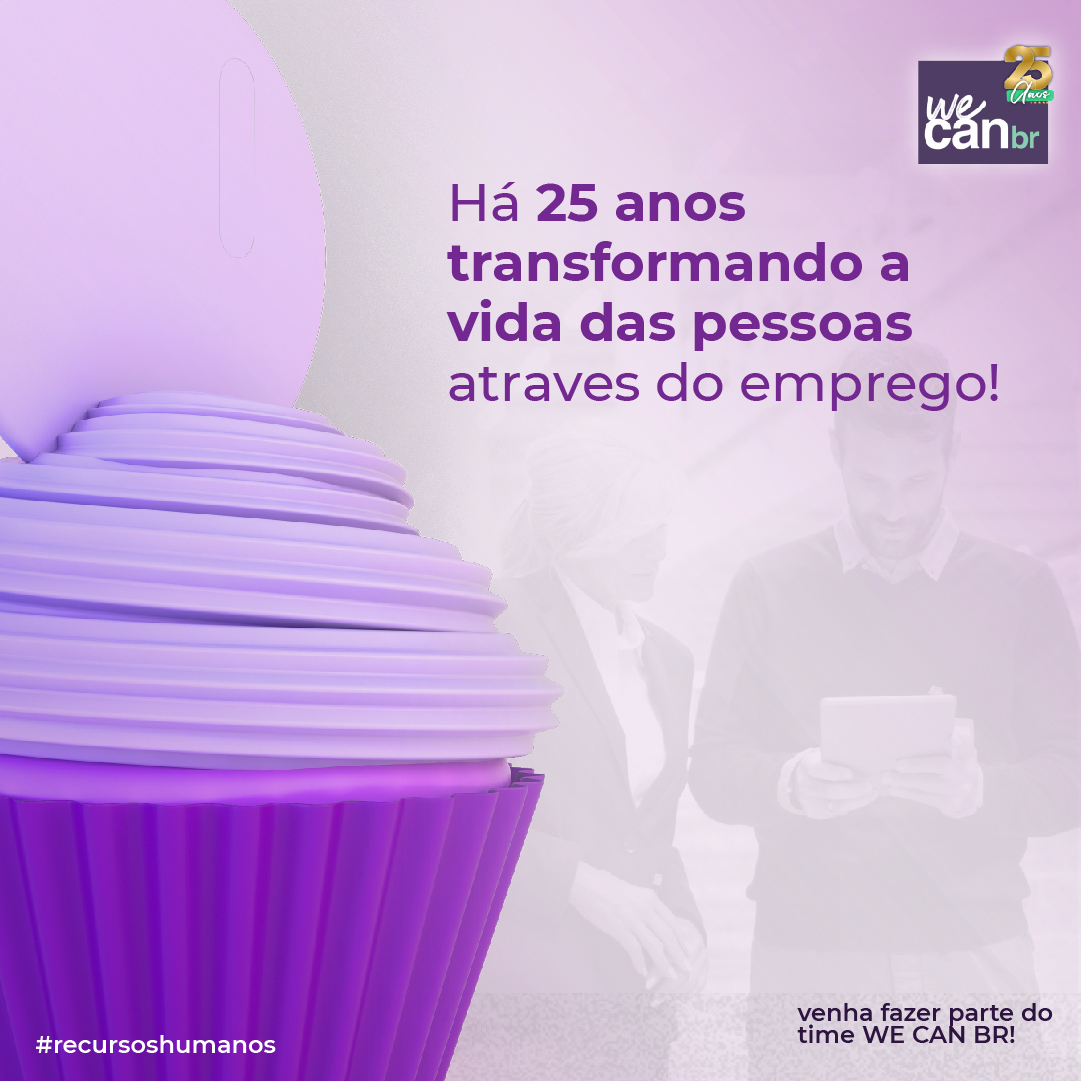 25 ANOS DE WE CAN BR!!!